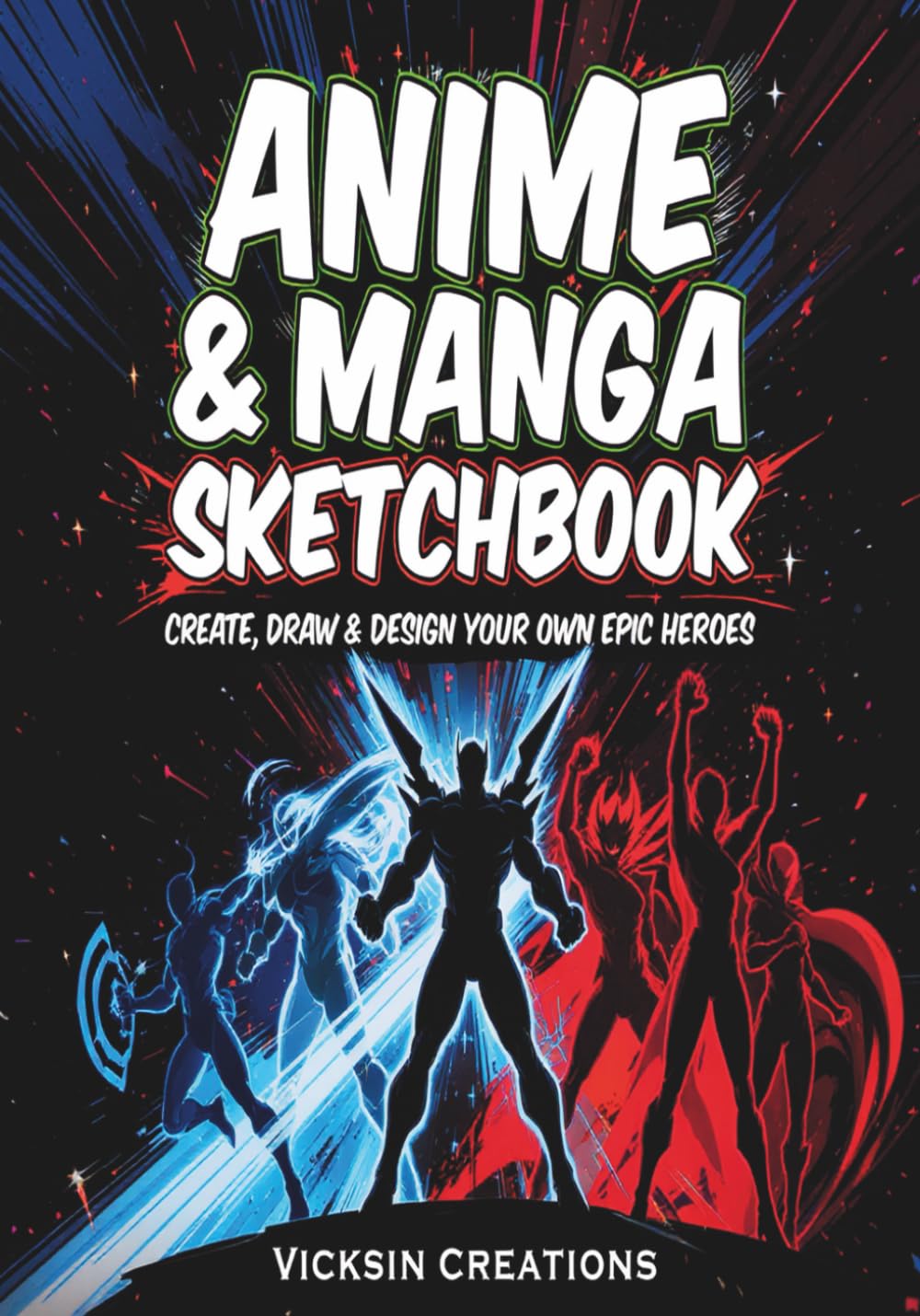 Anime Sketchbook: Create, Draw, and Design Your Own Epic Heroes - The Ultimate Character Design Notebook for Artists & Fans (7x10 inches, 100 Blank pages) (Independently published)
Anime Sketchbook: Create, Draw, and Design Your Own Epic Heroes - The Ultimate Character Design Notebook for Artists & Fans (7x10 inches, 100 Blank pages) (Independently published)
