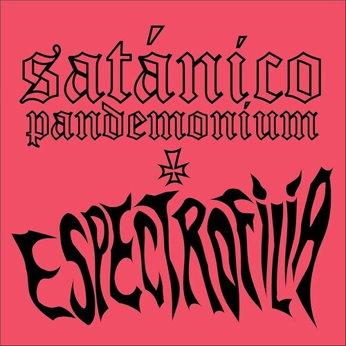Виниловая пластинка Satanico Pandemonium: Espectrofilia
Виниловая пластинка Satanico Pandemonium: Espectrofilia