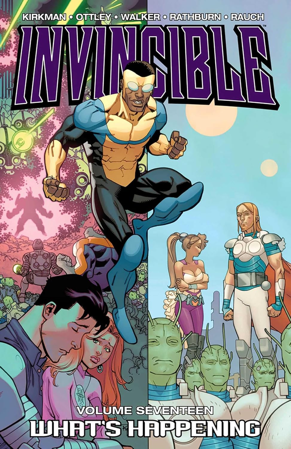 Invincible, Vol. 17: What's Happening TP (Image Comics)
Invincible, Vol. 17: What's Happening TP (Image Comics)
