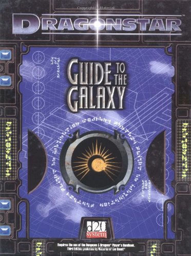 Dragonstar: Galaxy Guide (Fantasy Flight Games)
Dragonstar: Galaxy Guide (Fantasy Flight Games)