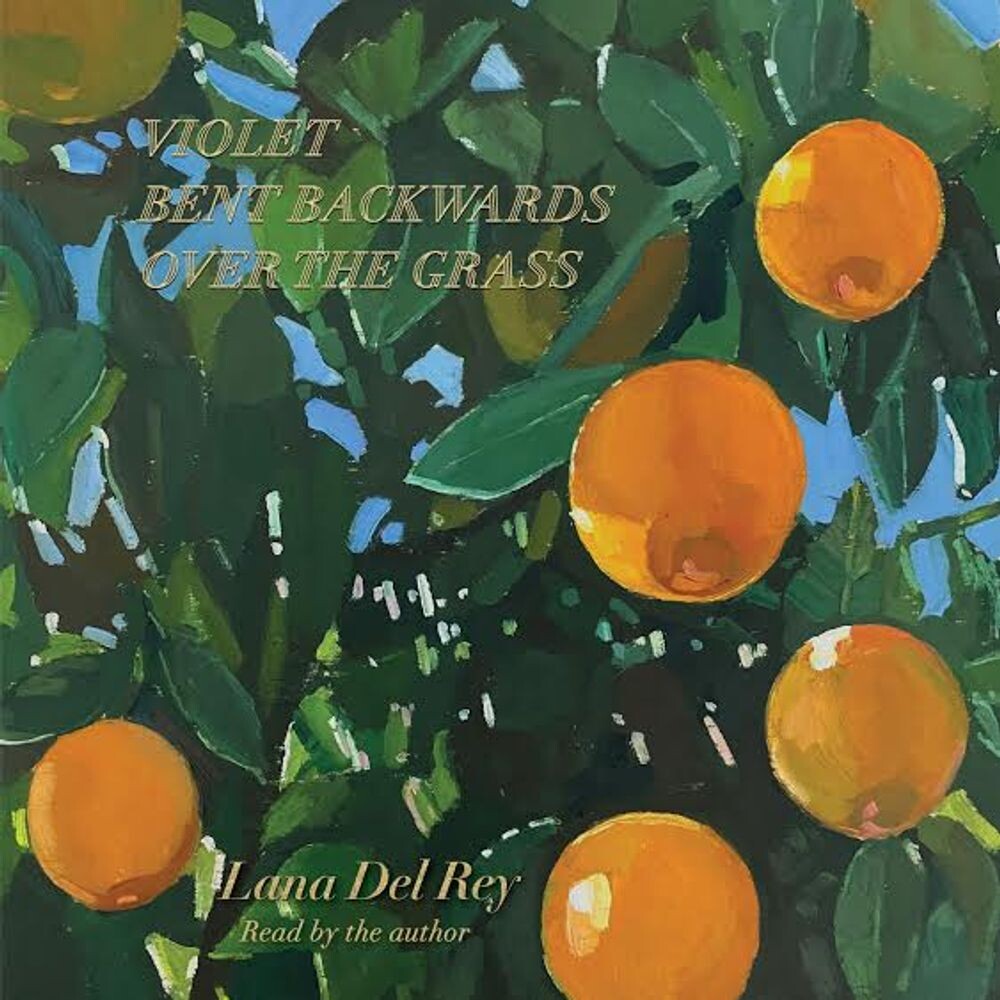 Виниловая пластинка LP Violet Bent Backwards Over The Grass - Lana Del Rey
Виниловая пластинка LP Violet Bent Backwards Over The Grass - Lana Del Rey