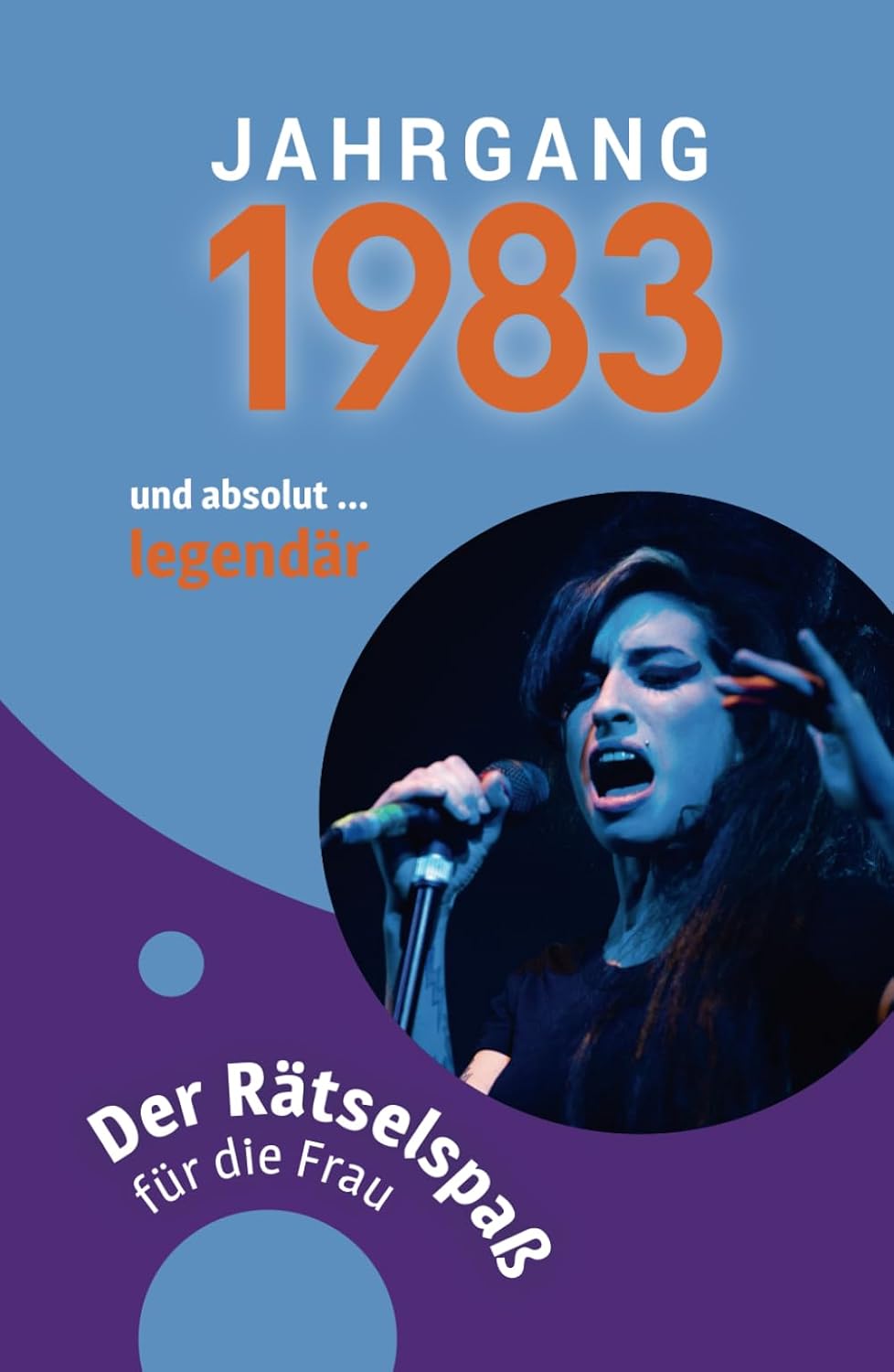Jahrgang 1983 - Der Rätselspaß für die Frau zum 40. Geburtstag (German Edition) (Verlag Mensch)
Jahrgang 1983 - Der Rätselspaß für die Frau zum 40. Geburtstag (German Edition) (Verlag Mensch)