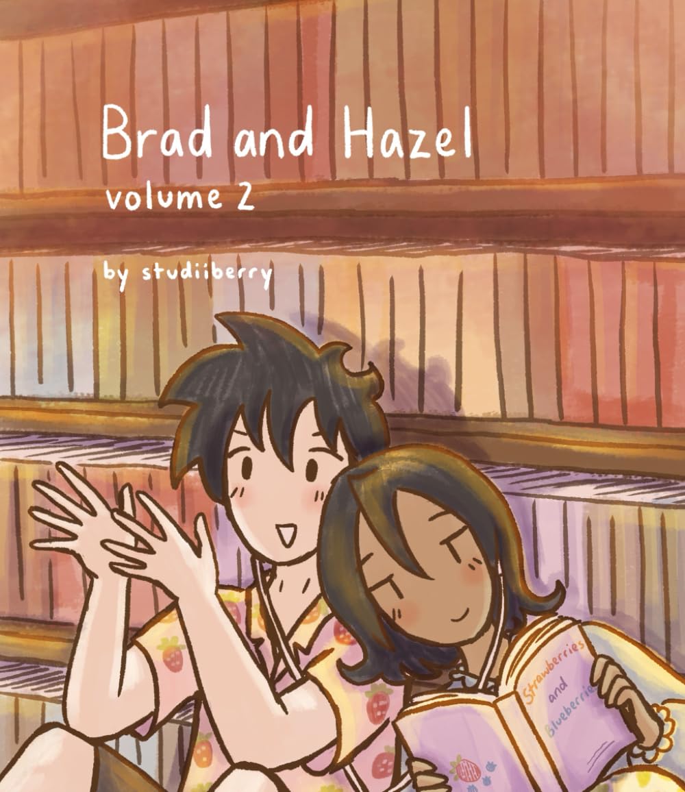 Brad and Hazel: Volume 2 (Independently published)
Brad and Hazel: Volume 2 (Independently published)