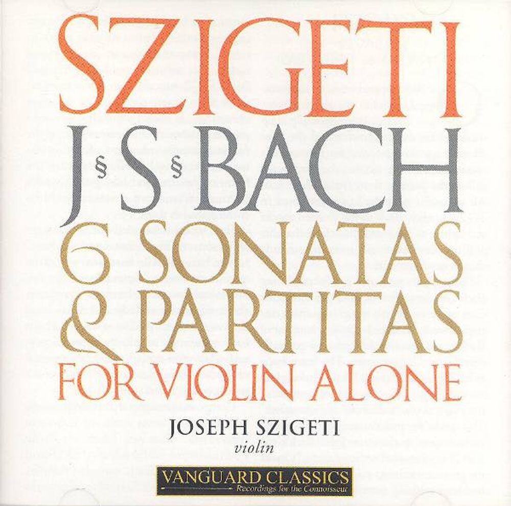 Диск CD Bach J.S.: 6 Sonatas & Partitas for Solo Violin - J.S. Bach, Joseph Szigeti
Диск CD Bach J.S.: 6 Sonatas & Partitas for Solo Violin - J.S. Bach, Joseph Szigeti