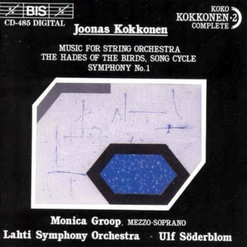 CD диск Kokkonen / Groop / Soderblum / Lahti So: Symphony 1 / Music for String Orchestra
CD диск Kokkonen / Groop / Soderblum / Lahti So: Symphony 1 / Music for String Orchestra
