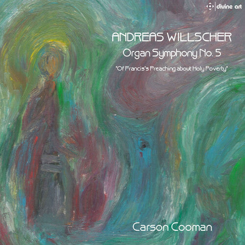 CD диск Willscher / Cooman: Andreas Willscher: Organ Symphony No 5
CD диск Willscher / Cooman: Andreas Willscher: Organ Symphony No 5