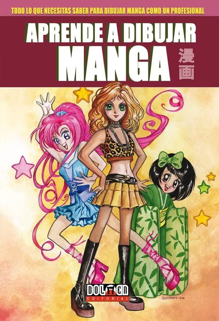 Dibuja el mejor manga Shoujo (Tebeos Dolmen Editorial, S.L.)
Dibuja el mejor manga Shoujo (Tebeos Dolmen Editorial, S.L.)