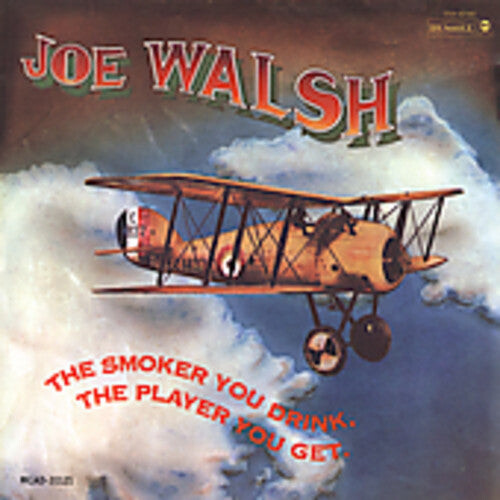 CD диск Walsh, Joe: The Smoker You Drink The Player You Get
CD диск Walsh, Joe: The Smoker You Drink The Player You Get