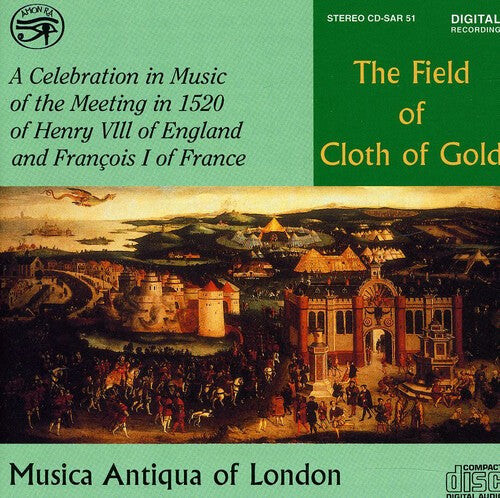 CD диск Musica Antiqua of London: Field of Cloth of Gold
CD диск Musica Antiqua of London: Field of Cloth of Gold