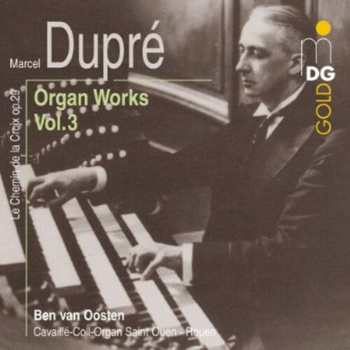 CD диск Dupre / Van Oosten: Complete Organ Works 3
CD диск Dupre / Van Oosten: Complete Organ Works 3