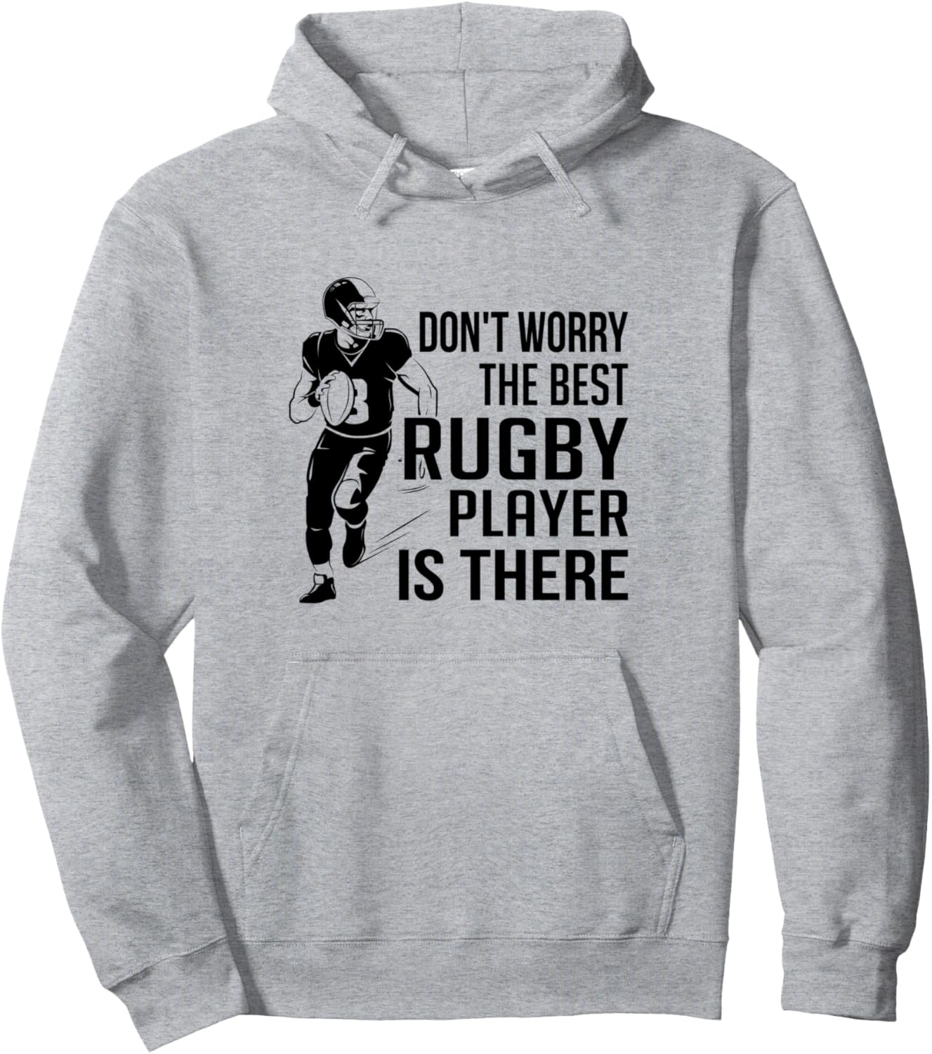 Не волнуйтесь, лучший игрок в регби там - регбийная толстовка Best Rugby Player, серый
Не волнуйтесь, лучший игрок в регби там - регбийная толстовка Best Rugby Player, серый