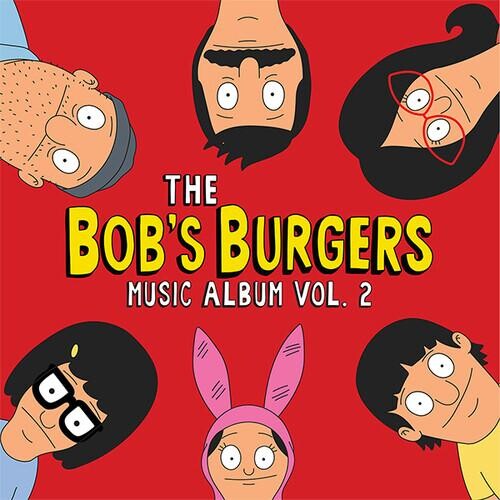 Виниловая пластинка Bob'S Burgers - Bob'S Burgers Music Album Vol. 2
Виниловая пластинка Bob'S Burgers - Bob'S Burgers Music Album Vol. 2