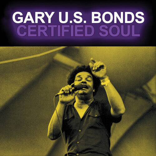 CD диск Gary U.S. Bonds: Certified Soul
CD диск Gary U.S. Bonds: Certified Soul