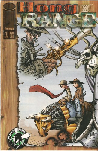 Hong on the Range #1 December 1997 (Image Comics)
Hong on the Range #1 December 1997 (Image Comics)