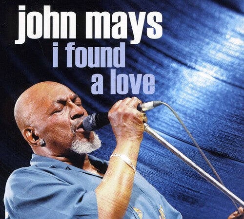 CD диск Mays, John: I Found a Love
CD диск Mays, John: I Found a Love