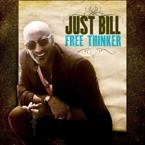 CD диск Just Bill: Free Thinker
CD диск Just Bill: Free Thinker