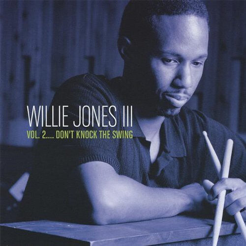 CD диск Jones, Willie III: Volume 2: Don't Knock the Swing
CD диск Jones, Willie III: Volume 2: Don't Knock the Swing