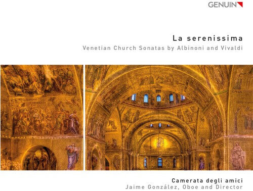 CD диск Albinoni / Vivaldi / Camerata Degli Amici: La Serenissima - Venetian Church Sonatas
CD диск Albinoni / Vivaldi / Camerata Degli Amici: La Serenissima - Venetian Church Sonatas