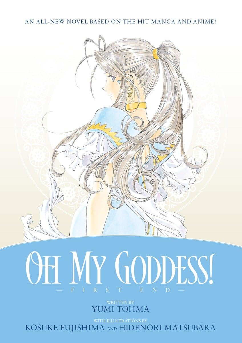 Oh My Goddess! First End (Dark Horse)
Oh My Goddess! First End (Dark Horse)