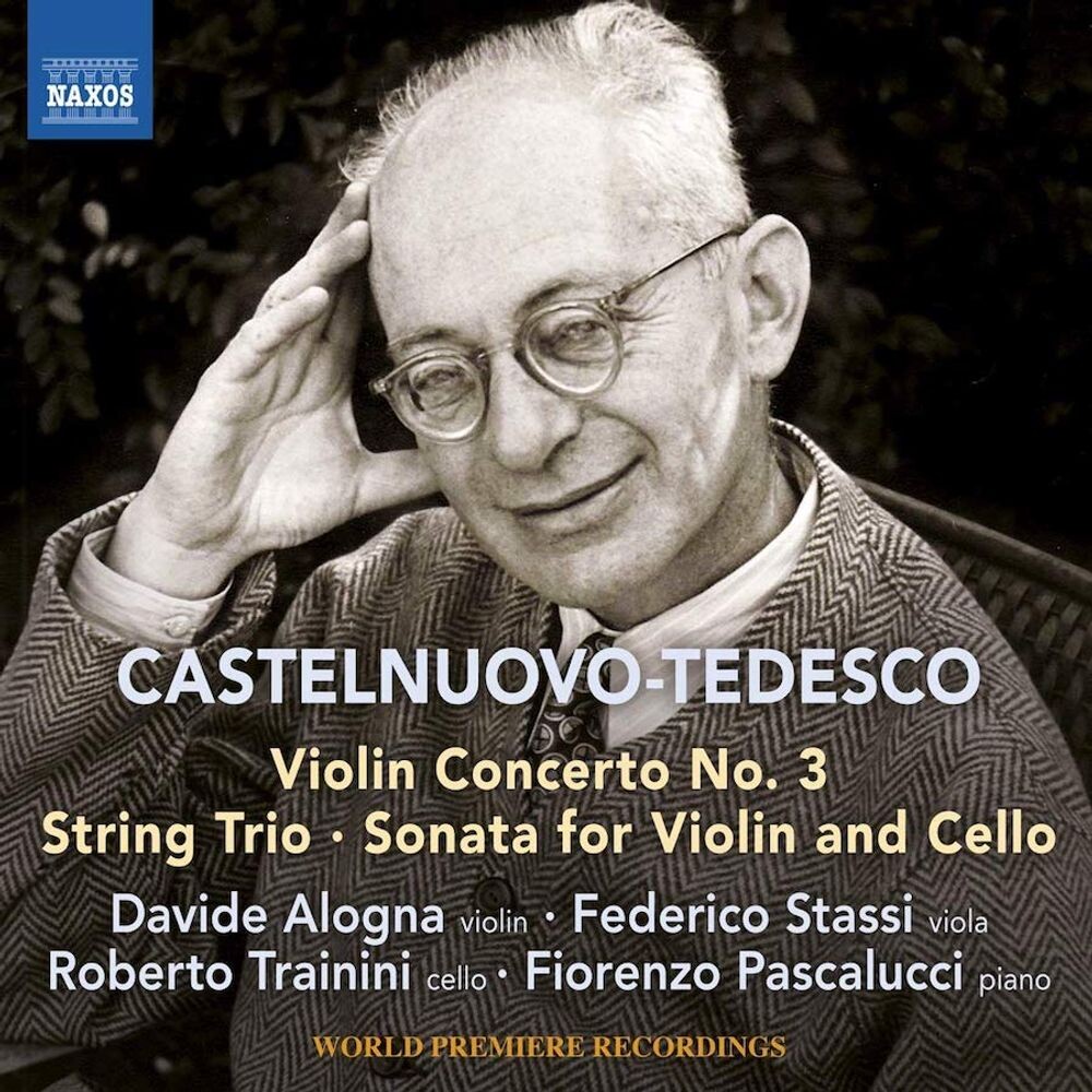 Диск CD Castelnuovo-Tedesco: Violin Concerto No. 3, String Trio, Sonata For Violin & Cello - Mario Castelnuovo-Tedesco
Диск CD Castelnuovo-Tedesco: Violin Concerto No. 3, String Trio, Sonata For Violin & Cello - Mario Castelnuovo-Tedesco