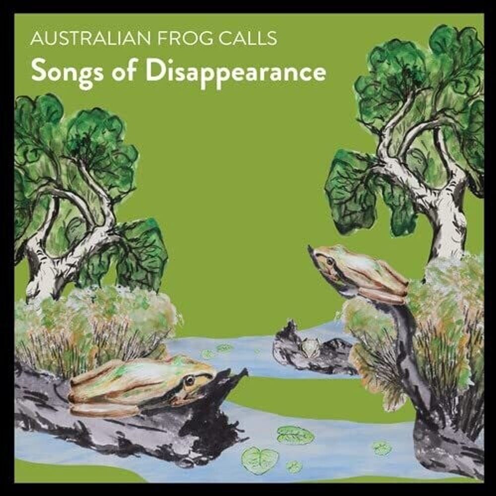 Диск CD Australian Frog Calls - Songs Of Disappearance
Диск CD Australian Frog Calls - Songs Of Disappearance