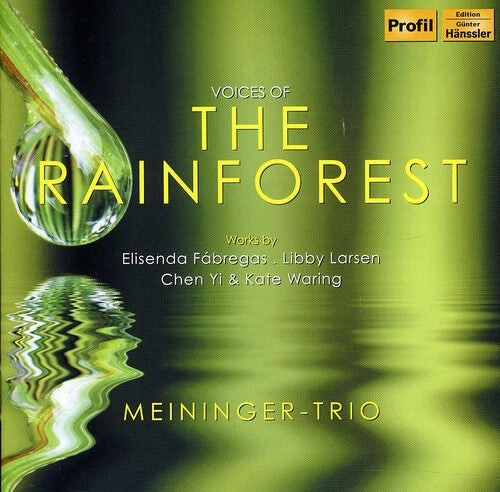 CD диск Fabregas / Waring / Larsen / Meininger Trio: Voices of the Rainforest
CD диск Fabregas / Waring / Larsen / Meininger Trio: Voices of the Rainforest