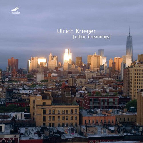 CD диск Krieger, Ulrich: Urban Dreamings
CD диск Krieger, Ulrich: Urban Dreamings