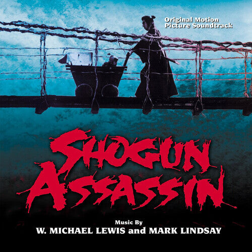 CD диск Lewis, Michael W. / Lindsay, Mark: Shogun Assassin (Original Soundtrack)
CD диск Lewis, Michael W. / Lindsay, Mark: Shogun Assassin (Original Soundtrack)