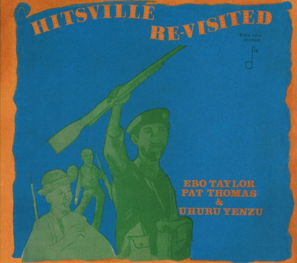 Диск CD Hitsville Revisited - Ebo Taylor, Pat Thomas, Uhuru Yenzu
Диск CD Hitsville Revisited - Ebo Taylor, Pat Thomas, Uhuru Yenzu