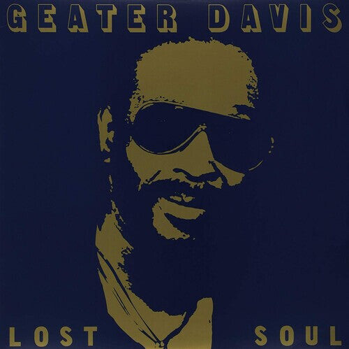 Виниловая пластинка Davis, Geater: Lost Soul
Виниловая пластинка Davis, Geater: Lost Soul