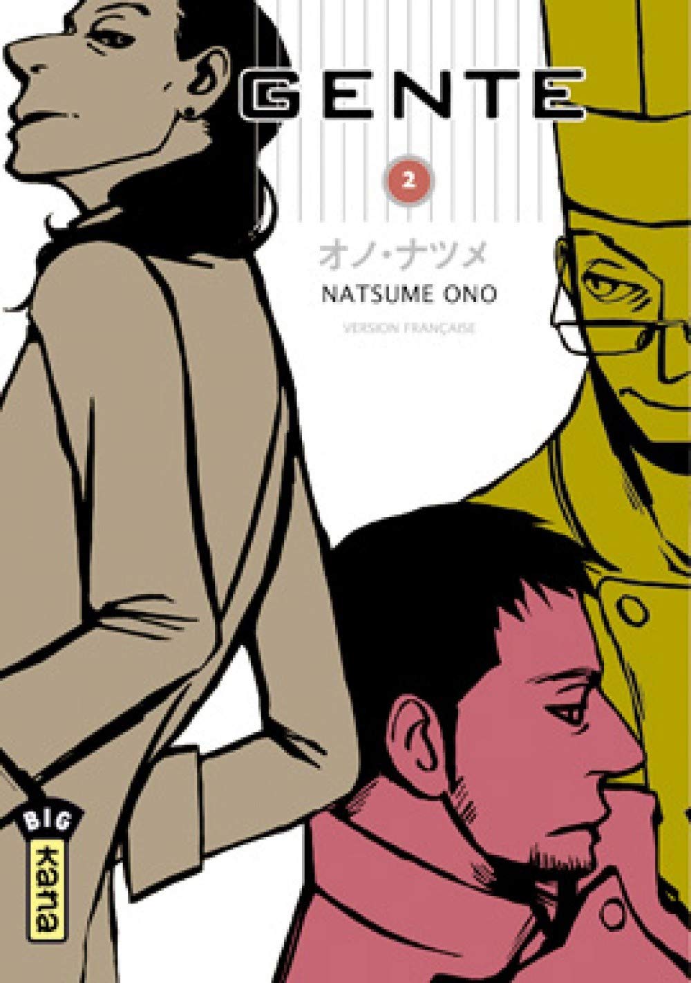 Gente - Tome 2 (KANA)
Gente - Tome 2 (KANA)
