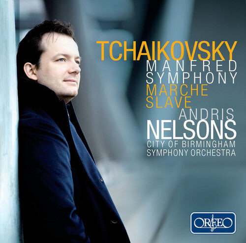 CD диск Tchaikovsky / Nelsons / City of Birmingham Sym: Slavonic March - Manfred Symphony
CD диск Tchaikovsky / Nelsons / City of Birmingham Sym: Slavonic March - Manfred Symphony