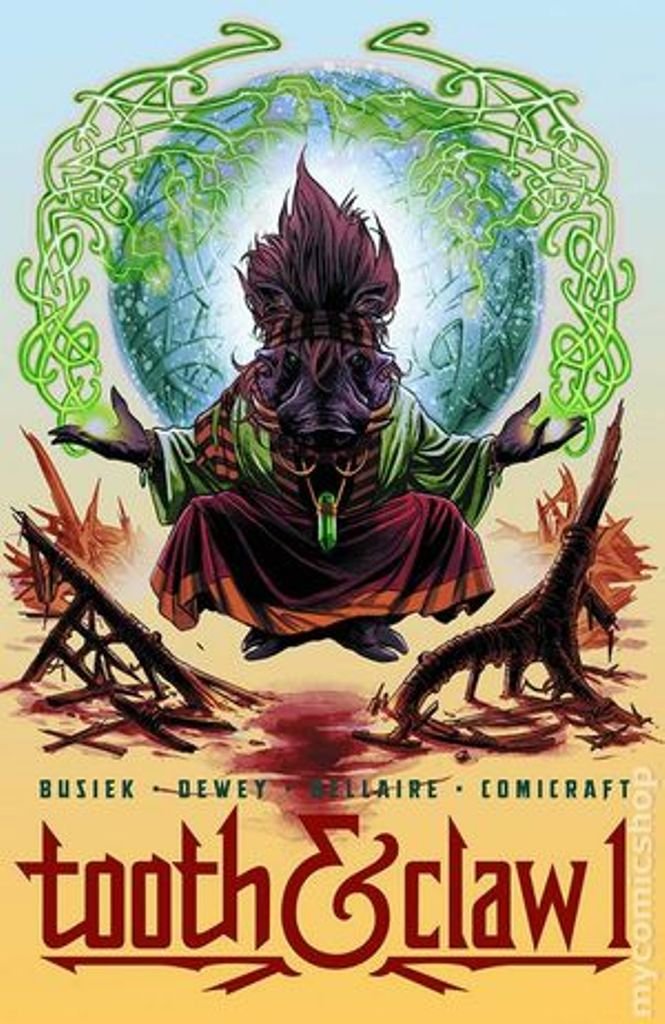 Tooth & Claw #1 (Image Comics)
Tooth & Claw #1 (Image Comics)