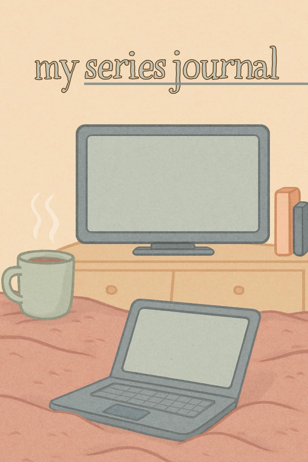 Keep track of your series: My Series Journal (Independently published)
Keep track of your series: My Series Journal (Independently published)