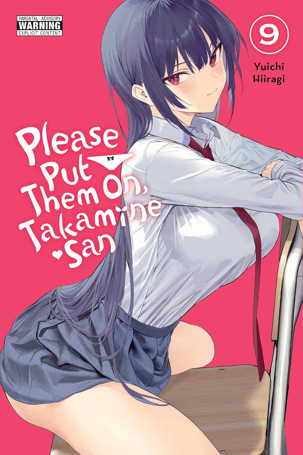 Please Put Them On, Takamine-san, Vol. 9 (Volume 9) (Yen Press)
Please Put Them On, Takamine-san, Vol. 9 (Volume 9) (Yen Press)
