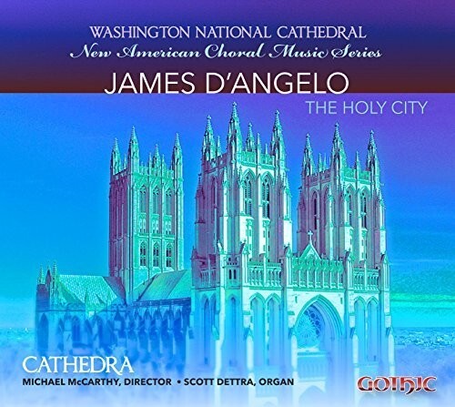CD диск Dangelo / Cathedra / McCarthy / Dettra: The Holy City-Choral Music of James Dangelo
CD диск Dangelo / Cathedra / McCarthy / Dettra: The Holy City-Choral Music of James Dangelo