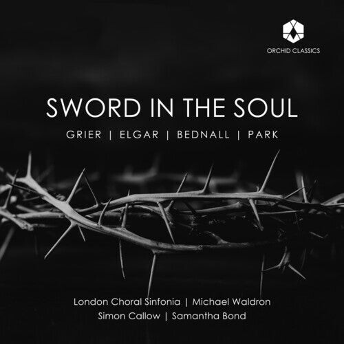 CD диск Bainton / Bednall / London Choral Sinfonia: Sword in the Soul
CD диск Bainton / Bednall / London Choral Sinfonia: Sword in the Soul
