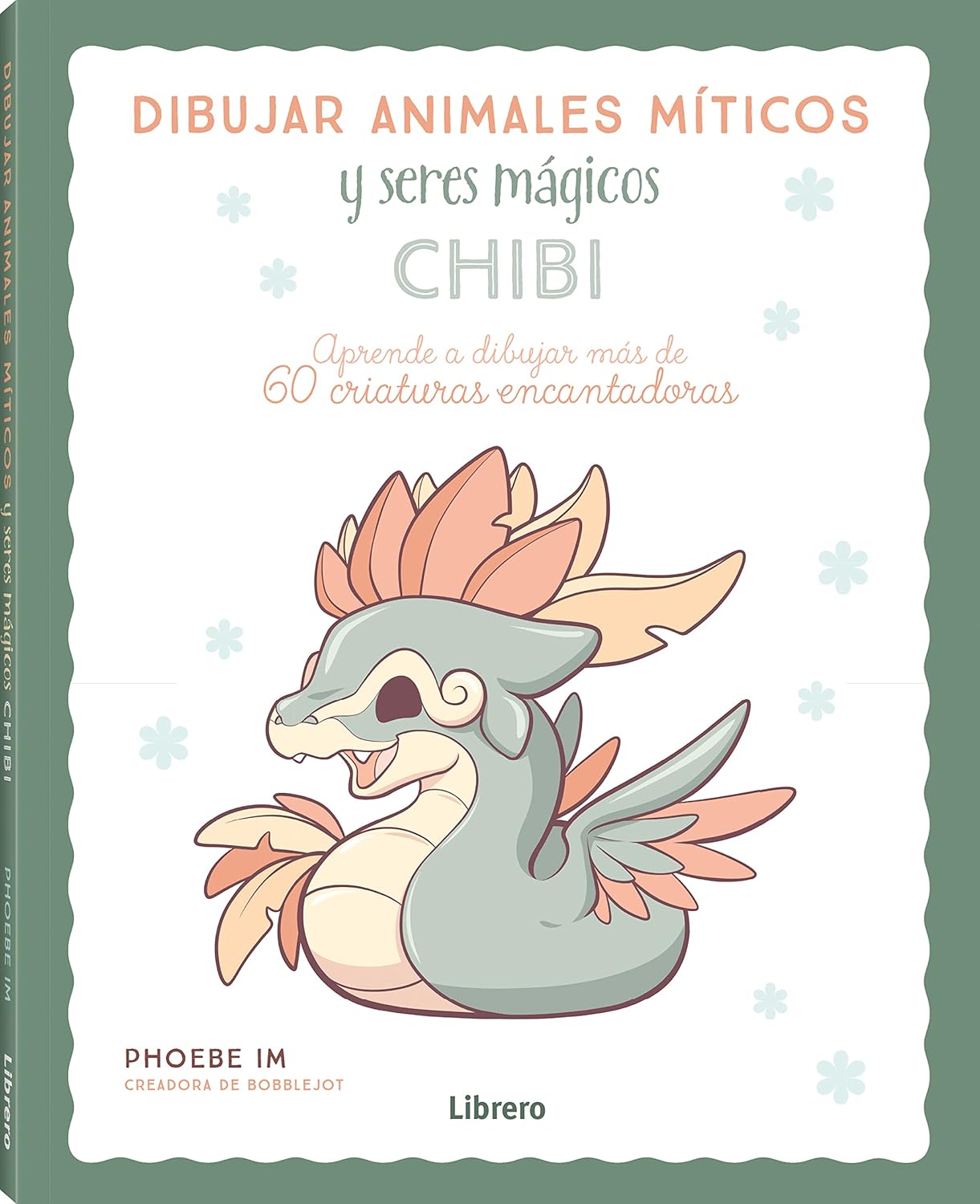 DIBUJAR ANIMALES MITICOS Y SERES MAGICOS CHIBI: APRENDE A DIBUJAR MAS DE 60 CRIATURAS ENCANTADORAS (LIBRERO)
DIBUJAR ANIMALES MITICOS Y SERES MAGICOS CHIBI: APRENDE A DIBUJAR MAS DE 60 CRIATURAS ENCANTADORAS (LIBRERO)