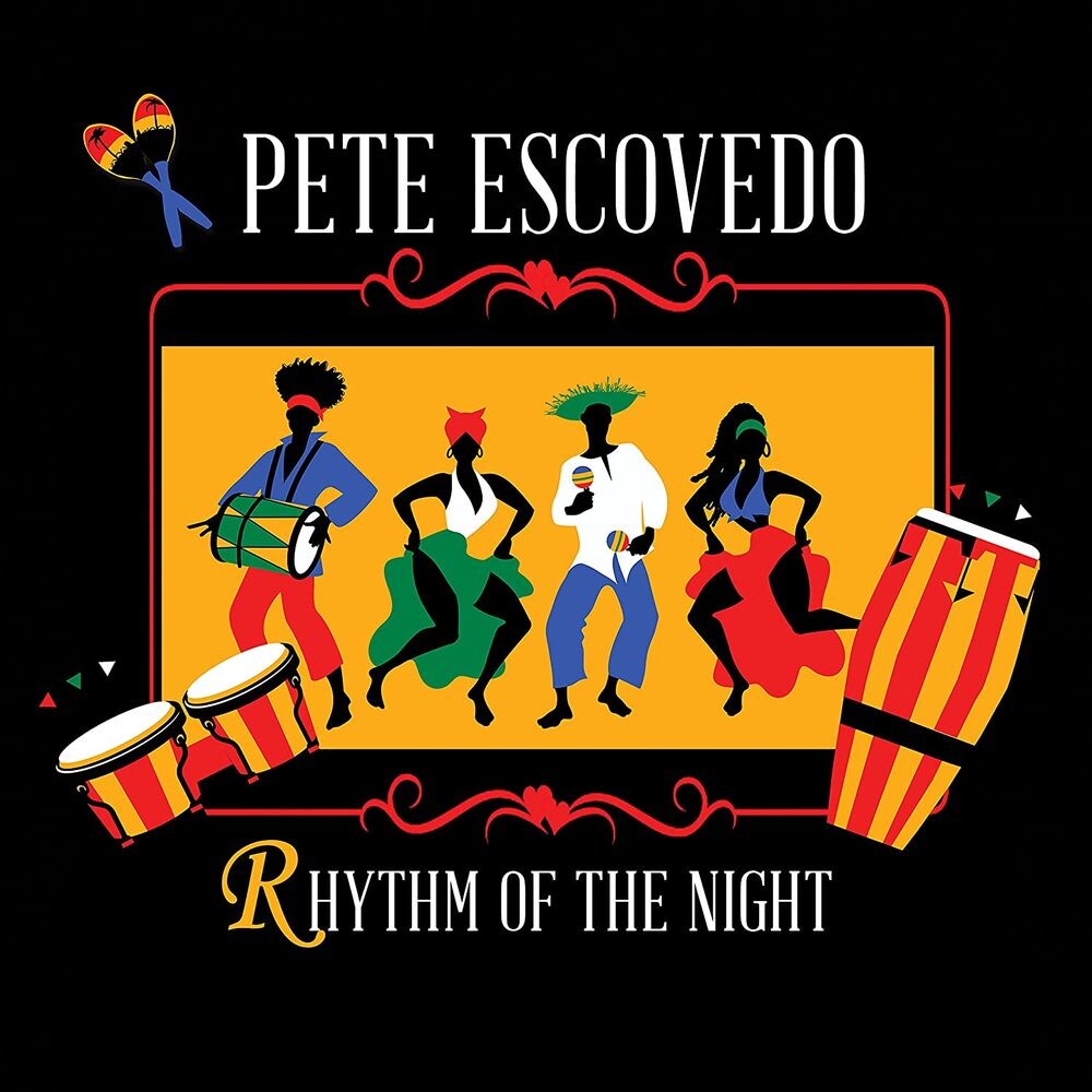 Диск CD Rhythm Of The Night - Pete Escovedo
Диск CD Rhythm Of The Night - Pete Escovedo