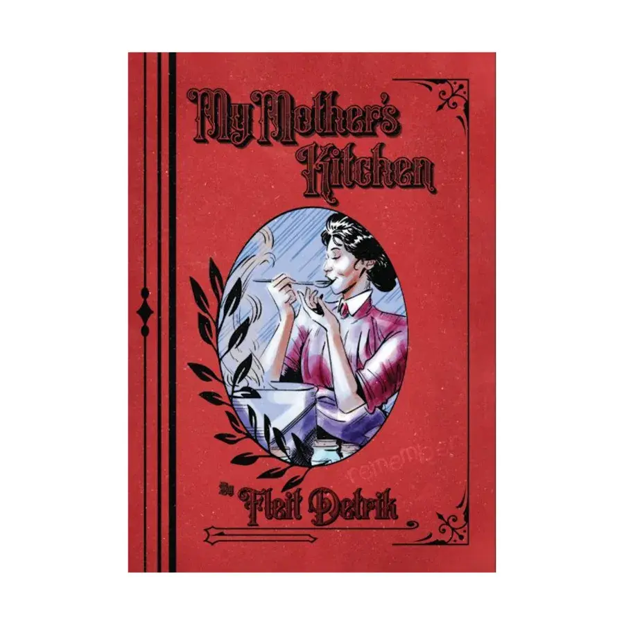 My Mother's Kitchen, Journaling Games (Fleit Detrik), мягкая обложка
My Mother's Kitchen, Journaling Games (Fleit Detrik), мягкая обложка