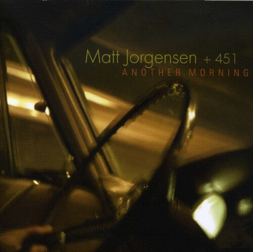 CD диск Jorgensen, Matt / 451: Another Morning
CD диск Jorgensen, Matt / 451: Another Morning