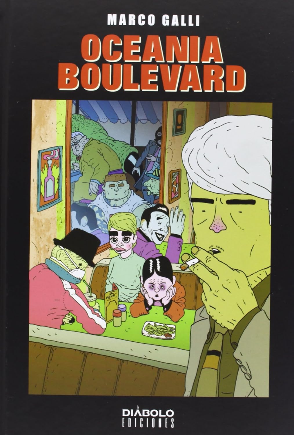 Oceania Boulevard (Diábolo Ediciones)
Oceania Boulevard (Diábolo Ediciones)