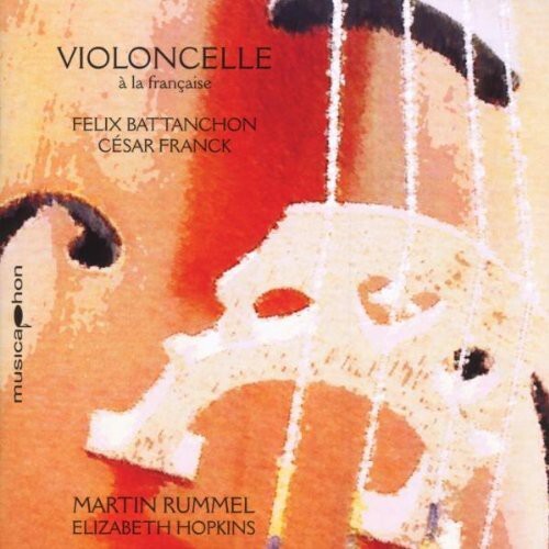 CD диск Franck / Battanchon / Rummel / Hopkins: Violoncelle a la Francaise
CD диск Franck / Battanchon / Rummel / Hopkins: Violoncelle a la Francaise
