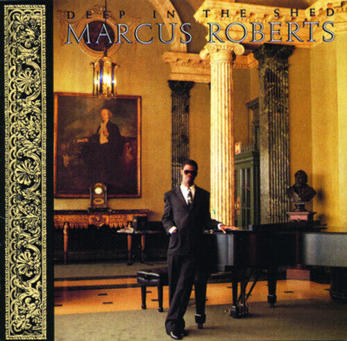 CD диск Roberts, Marcus: Deep in the Shed
CD диск Roberts, Marcus: Deep in the Shed