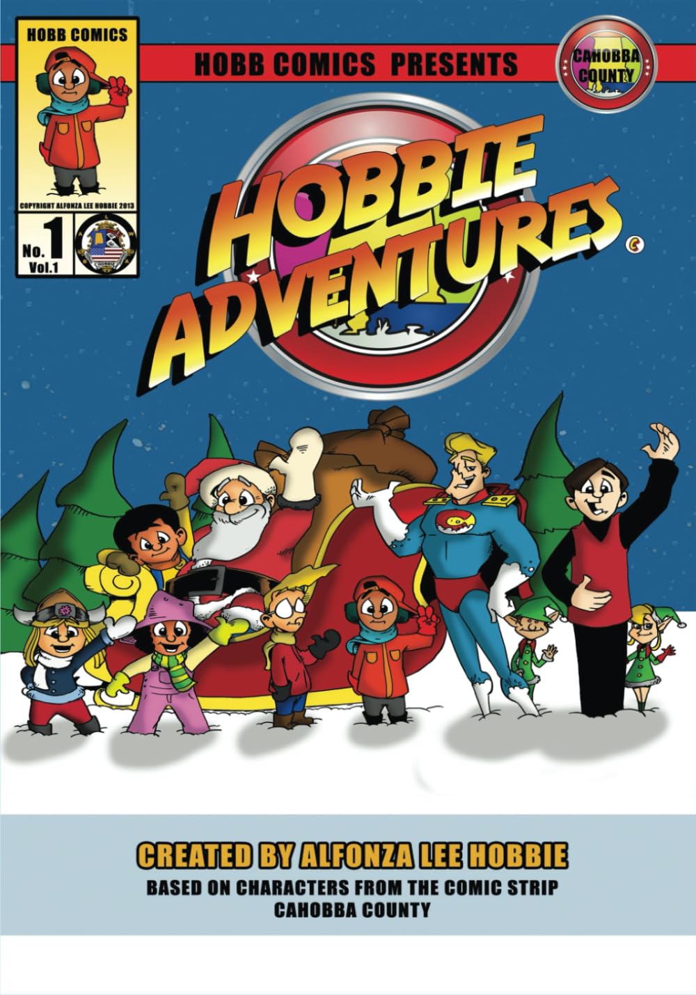 HOBBIE ADVENTURES #1 (Independently published)
HOBBIE ADVENTURES #1 (Independently published)