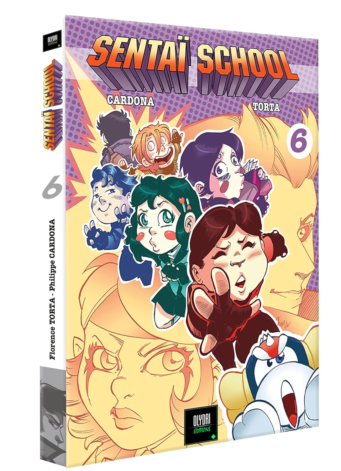 Sentaï School T06: L'école des Héros (OLYDRI)
Sentaï School T06: L'école des Héros (OLYDRI)