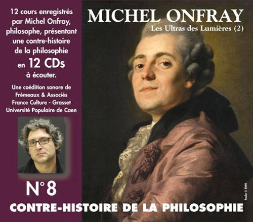 CD диск Onfray, Michel: Vol. 8-Contre-Histoire de la Philosophie
CD диск Onfray, Michel: Vol. 8-Contre-Histoire de la Philosophie