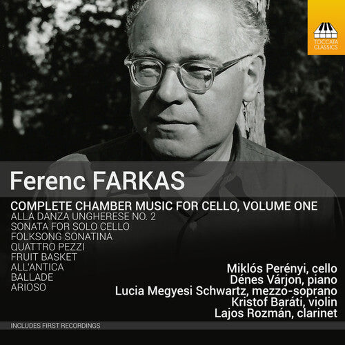 CD диск Farkas / Perenyi / Varjon / Schwartz / Barati: Ferenc Farkas: Chamber Music for Cello Vol 1
CD диск Farkas / Perenyi / Varjon / Schwartz / Barati: Ferenc Farkas: Chamber Music for Cello Vol 1