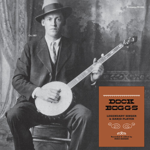 Виниловая пластинка Boggs, Dock: Legendary Singer & Banjo Player
Виниловая пластинка Boggs, Dock: Legendary Singer & Banjo Player