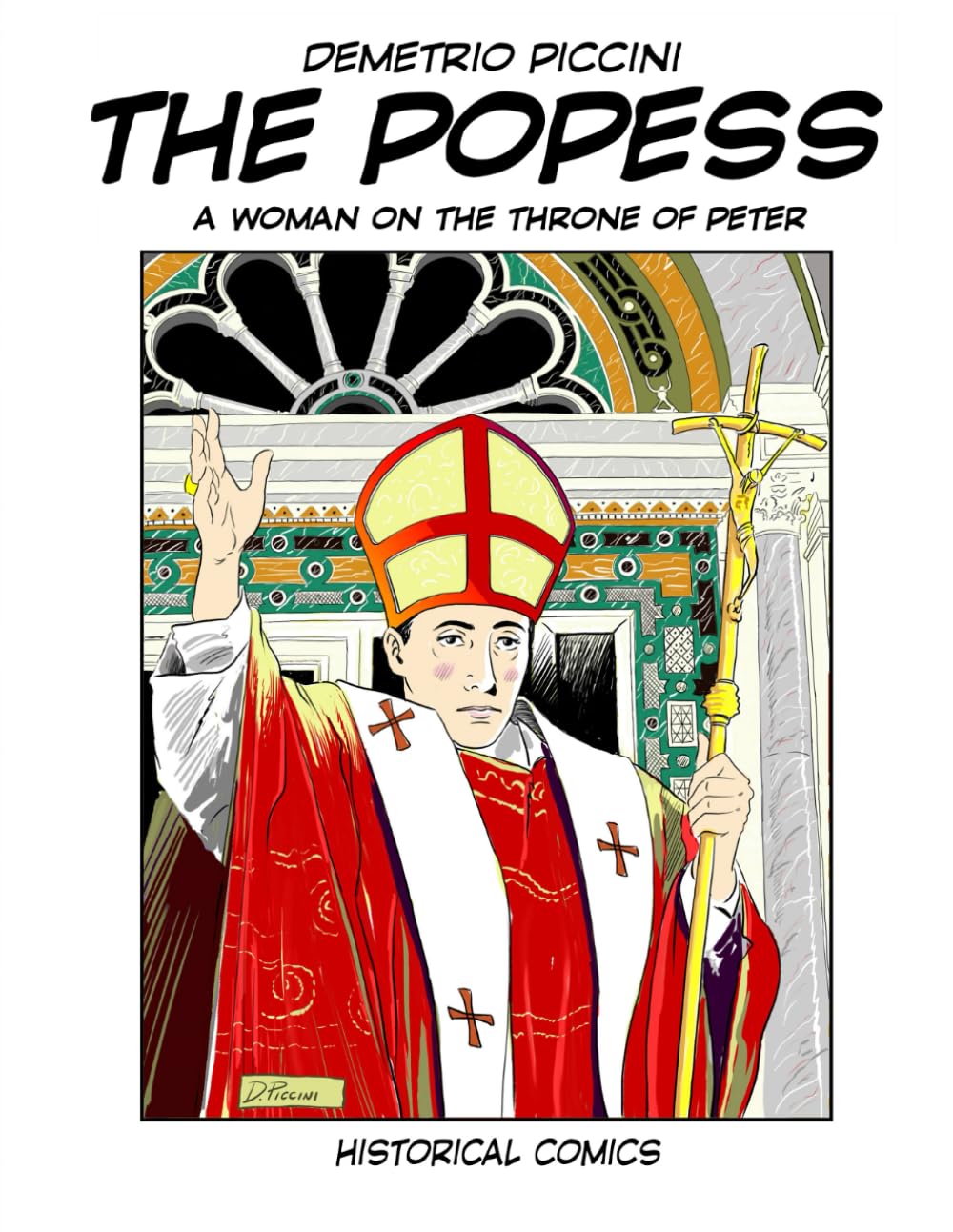 THE POPESS: A WOMAN ON THE THRONE OF PETER (Independently published)
THE POPESS: A WOMAN ON THE THRONE OF PETER (Independently published)